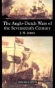 The Anglo-Dutch Wars of the Seventeenth Century (Modern Wars In Perspective)