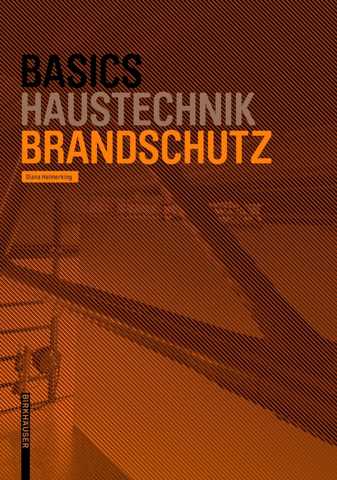 Basics Brandschutz -  Diana Helmerking