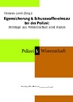 Eigensicherung & Schusswaffeneinsatz bei der Polizei: Beiträge aus Wissenschaft und Praxis 2002 (Schriftenreihe Polizei & Wissenschaft)