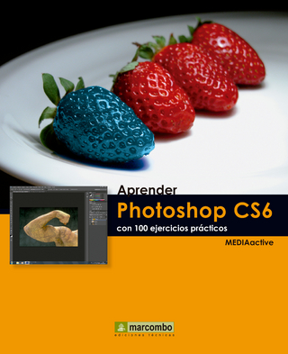 Aprender Photoshop CS6 con 100 ejercicios prácticos - MEDIAactive