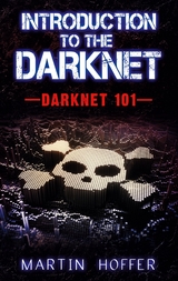 Introduction to the Darknet - Martin Hoffer