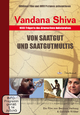Vandana Shiva: Von Saatgut und Saatgutmultis
