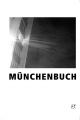 Münchenbuch: Geschichten und Bilder (Stadtbücher)