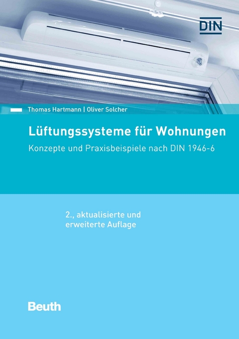Lüftungssysteme für Wohnungen -  Thomas Hartmann,  Oliver Solcher