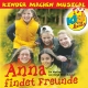 Anna findet Freunde. KISI-KIDS - Kinder machen Musical: CD