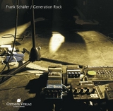 Generation Rock - Frank Schäfer
