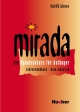 Mirada. Ein Spanischkurs für Anfänger: Mirada, Lehrerhandbuch