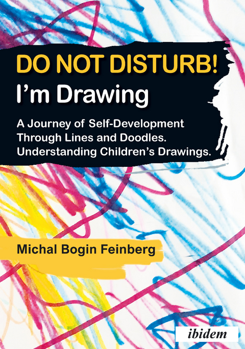 Do not Disturb! I'm Drawing - Michal Bogin Feinberg