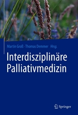 Interdisziplinäre Palliativmedizin - 