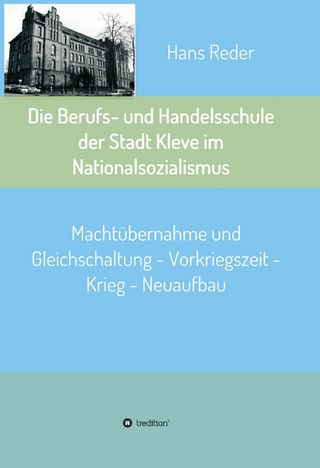 Die Berufs- und Handelsschule der Stadt Kleve im Nationalsozialismus - Hans Reder