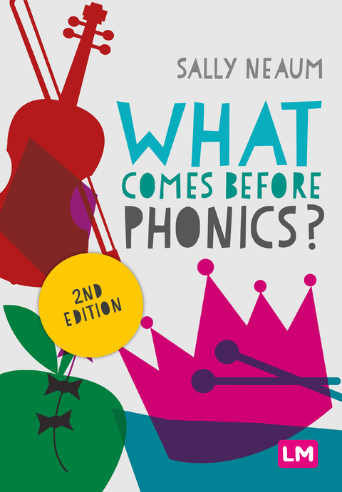 What comes before phonics? - Sally Neaum