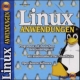 Linux Anwendungen, 1 CD-ROM - Willy Dieterle