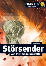 Störsender von VHF bis Mikrowelle - Dieter Görrisch