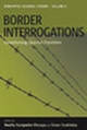 Border Interrogations - Benita Samperdro Vizcaya; Simon Doubleday
