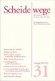 Scheidewege: Jahresschrift für skeptisches Denken. Jahrgang 31 - 2001/2002