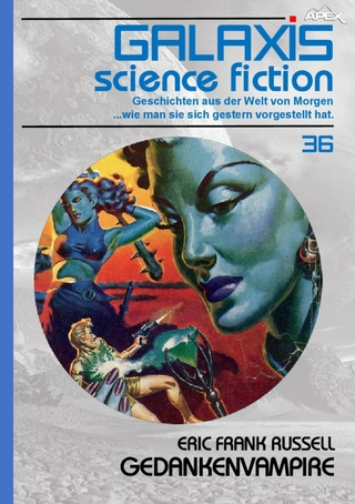 GALAXIS SCIENCE FICTION, Band 36: GEDANKENVAMPIRE - Eric Frank Russell