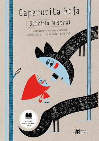 Caperucita Roja - Gabriela Mistral