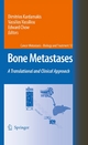 Bone Metastases - Dimitrios Kardamakis;  Vassilios Vassiliou;  Edward Chow