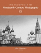 Encyclopedia of Nineteenth-Century Photography - John Hannavy