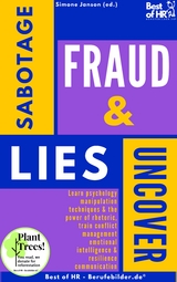 Uncover Sabotage Fraud & Lies -  Simone Janson