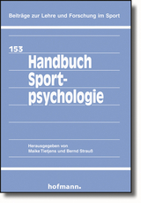 Handbuch Sportpsychologie - Maike Tietjens, Bernd Strauss