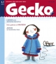 Gecko Kinderzeitschrift: Lesespaß für Klein und Groß. Band 3