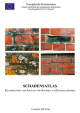 Schadensatlas. Klassifikation und Analyse von Schäden an Ziegelmauerwerk - L. Franke, I. Schumann