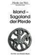Island - Sagaland der Pferde - Roland Blum