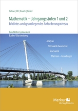 Mathematik - Jahrgangsstufen 1 und 2 - Kurt Bohner, Roland Ott, Ronald Deusch, Stefan Rosner