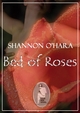 Bed of Roses - Shannon O'Hara