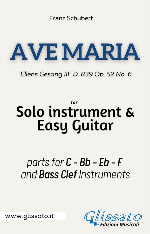 Solo instrument & Easy Guitar "Ave Maria" by Schubert - Franz Schubert