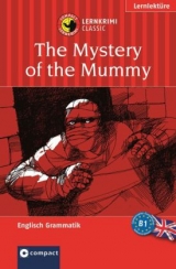 The Mystery of the Mummy - Michael Bacon, Karen Vaughan, Marc Hillefeld