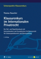Klausurenkurs im Internationalen Privatrecht - Thomas Rauscher