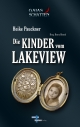 Die Kinder vom Lakeview - Henry Bienek;  Heike Pauckner