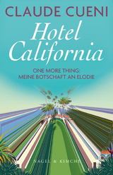 Hotel California - Claude Cueni