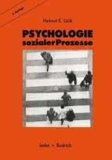 Psychologie sozialer Prozesse - Helmut E Lück