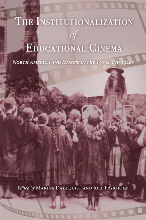 Institutionalization of Educational Cinema - 