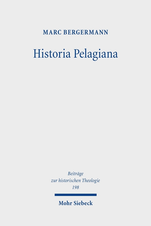 Historia Pelagiana -  Marc Bergermann