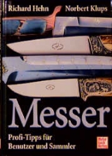 Messer - Richard K Hehn, Norbert Klups
