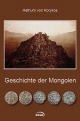 Geschichte der Mongolen - Hethum von Korykos