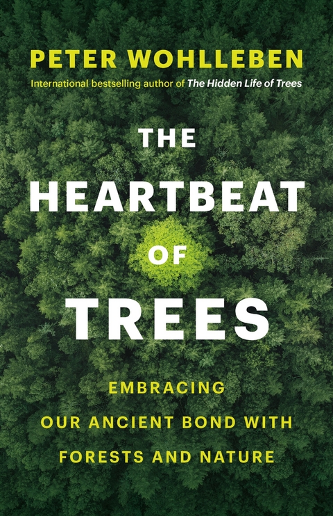 Heartbeat of Trees -  Peter Wohlleben