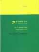 11th Triennale India, New Dehli 2005 - The Austrian Contribution