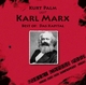 Kurt Palm liest: Karl Marx "Best of: Das Kapital": Live aus dem Volkshaus Graz. Musik von Chrono Popp