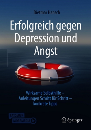 Erfolgreich gegen Depression und Angst - Dietmar Hansch