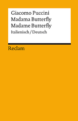 Madama Butterfly / Madame Butterfly - Giacomo Puccini