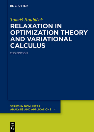 Relaxation in Optimization Theory and Variational Calculus - Tomá? Roubí?ek