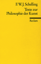 Texte zur Philosophie der Kunst - F W J Schelling