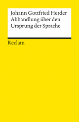 Abhandlung über den Ursprung der Sprache - Johann G Herder