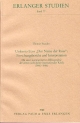 Umberto Ecos "Der Name der Rose": Forschungsbericht und Interpretation: Mit einer kommentierten Bibliographie der ersten sechs Jahre internationaler Kritik (1980-1986) (Erlanger Studien)