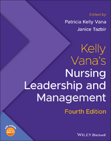 Kelly Vana's Nursing Leadership and Management - 